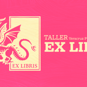 Boletos de entrada evento: Taller Ex Libris – El Vitral Veracruz Puerto