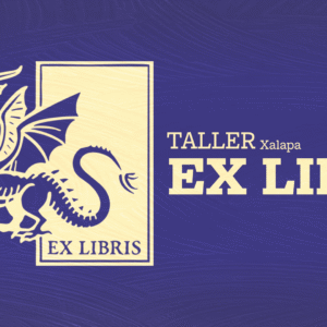 Boletos de entrada eventos: Taller Ex Libris – El entusiasmo – Xalapa-Enríquez